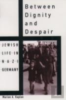 Between Dignity And Despair