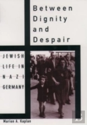 Between Dignity And Despair