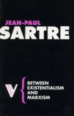 Bertrand.pt - Between Existentialism And Marxism