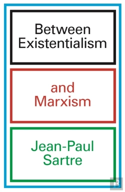 Bertrand.pt - Between Existentialism And Marxism