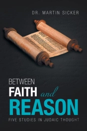 Between Faith And Reason: Five Studies I