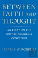 Between Faith And Thought