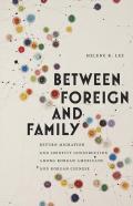 Between Foreign And Family