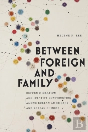 Between Foreign And Family