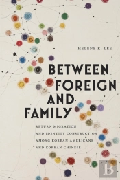 Between Foreign And Family