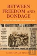 Between Freedom And Bondage