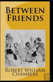 Between Friends Illustrated Edition