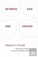 Between Gaia And Ground