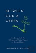 Between God And Green