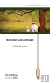 Between God And Man