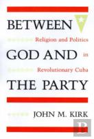 Between God And The Party