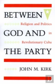 Between God And The Party
