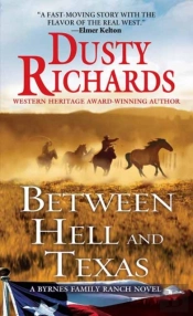 Between Hell And Texas
