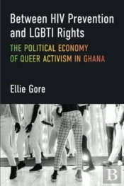 Between Hiv Prevention And Lgbti Rights