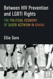 Between Hiv Prevention And Lgbti Rights