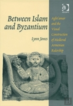 Bertrand.pt - Between Islam And Byzantium