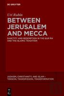 Between Jerusalem And Mecca