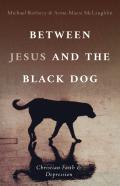 Between Jesus And The Black Dog