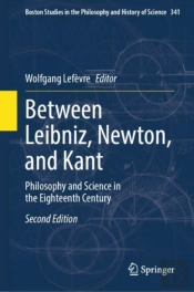 Between Leibniz, Newton, And Kant