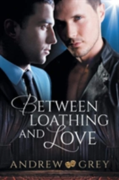 Between Loathing And Love