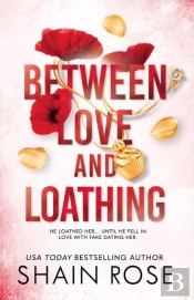 Between Love And Loathing