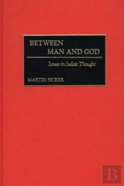 Between Man And God