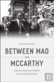 Between Mao And Mccarthy