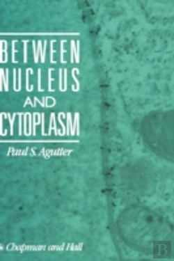 Bertrand.pt - Between Nucleus And Cytoplasm