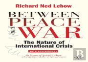 Between Peace And War