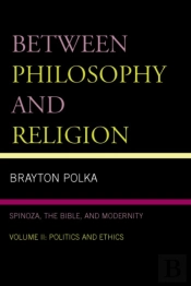 Between Philosophy And Religion, Vol. Ii