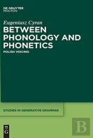 Between Phonology And Phonetics