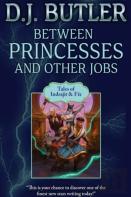 Between Princesses And Other Jobs