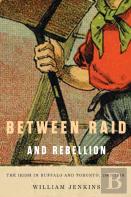 Between Raid And Rebellion