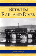 Between Rail And River