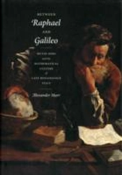 Between Raphael And Galileo