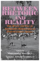 Between Rhetoric And Reality. The State And Use Of Indigenous Knowledge In Post-Colonial Africa