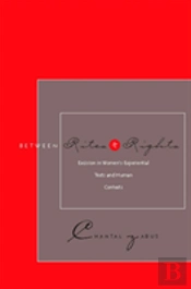 Between Rites And Rights