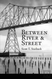 Between River And Street