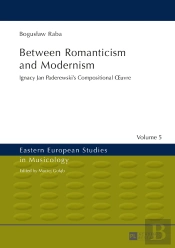 Between Romanticism And Modernism