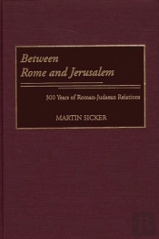 Between Rome And Jerusalem