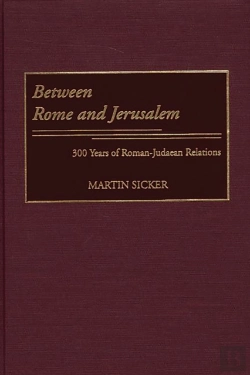 Bertrand.pt - Between Rome And Jerusalem