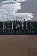 Between Sand And Sea