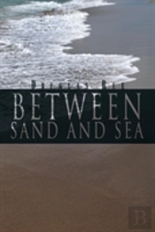 Between Sand And Sea