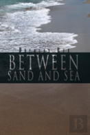 Between Sand And Sea