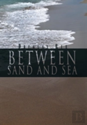 Between Sand And Sea