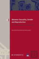 Between Sexuality, Gender And Reproduction