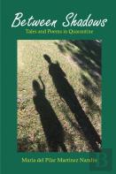 Between Shadows