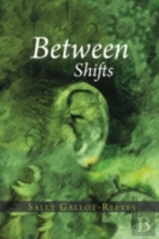 Between Shifts