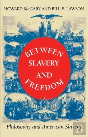 Between Slavery And Freedom