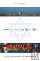 Between Sodom And Eden